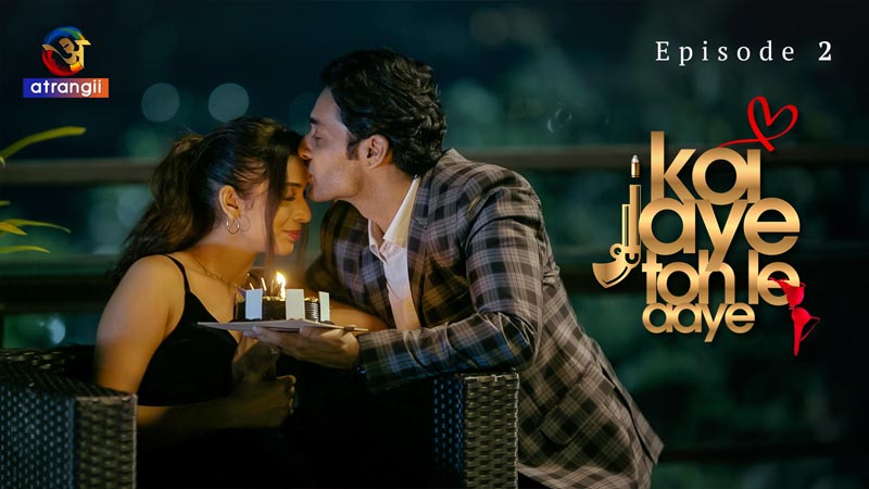 Koi Jaye Toh Le Aaye | Season 01 | Episode 02